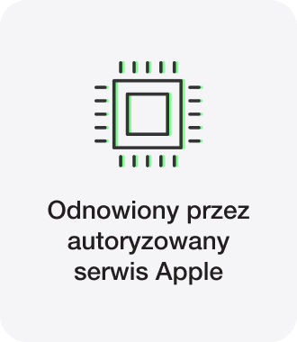 Odnowiony przez autoryzowany serwis Apple
